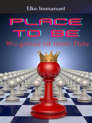cover image of Place to be--Wo ist mein Platz im Leben